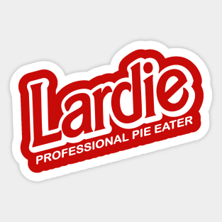 Lardie - Professional Pie Eater Sticker